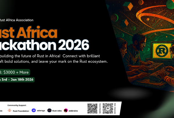 Rust AfricaHackathon 2026 Rust AfricaHackathon 2026